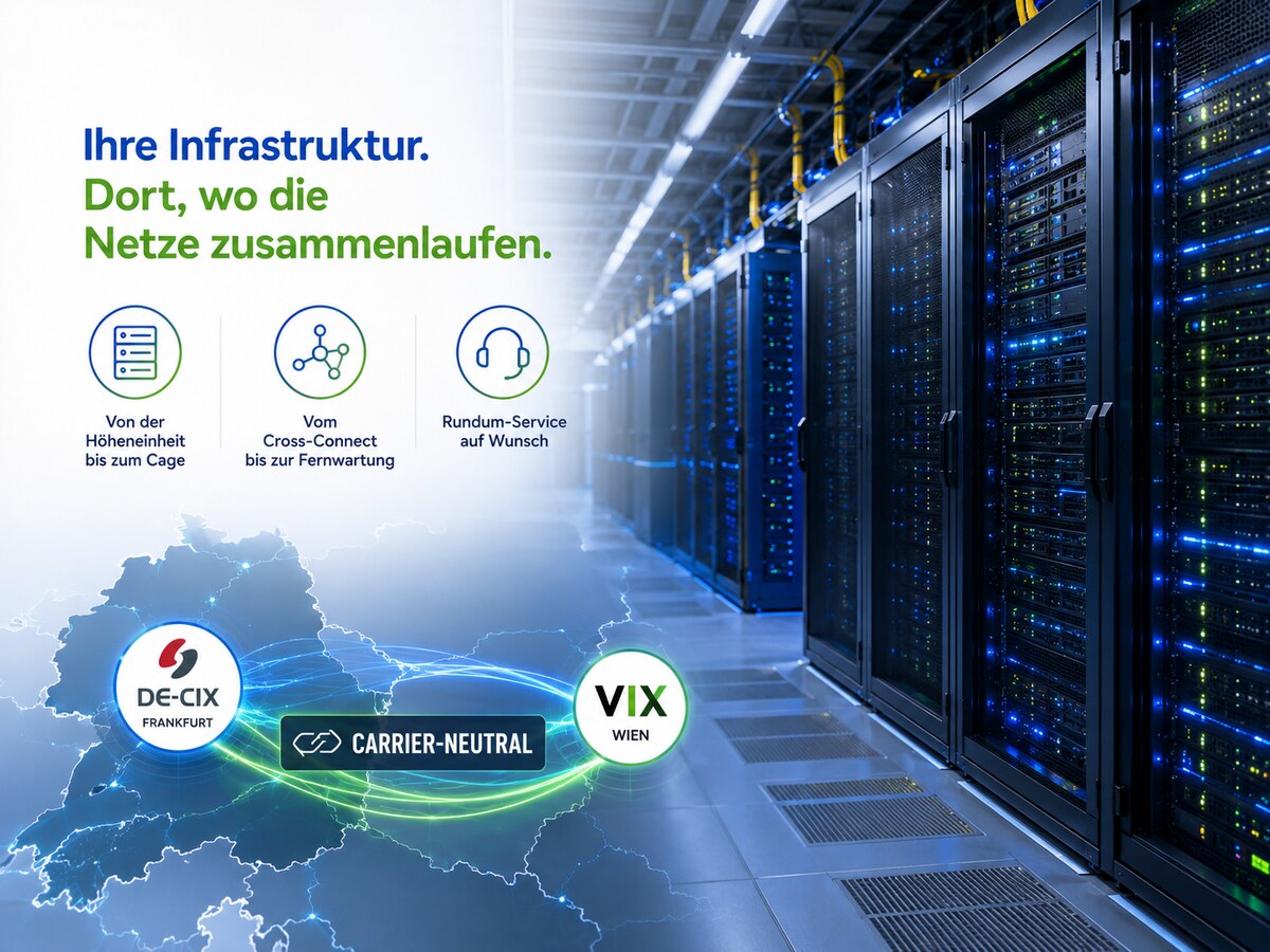 Ihre Infrastruktur – dort, wo die Netze zusammenlaufen: DE-CIX Frankfurt, carrier-neutral, VIX Wien
